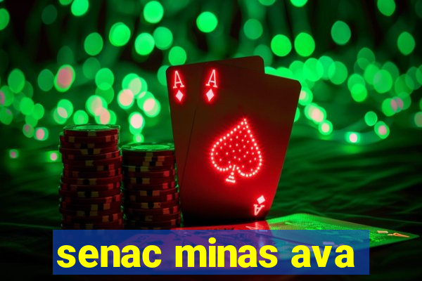 senac minas ava